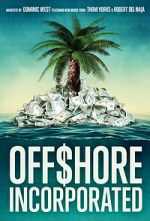 Watch Offshore Incorporated 123movieshub