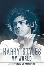 Watch Harry Styles: My World 123movieshub