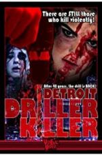 Watch Detroit Driller Killer 123movieshub