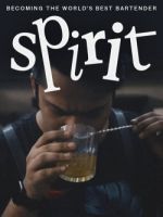 Watch Spirit - Becoming the World's Best Bartender 123movieshub