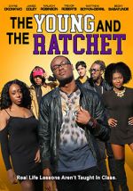 Watch Young and the Ratchet 123movieshub