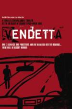 Watch Vendetta 123movieshub