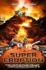 Watch Super Eruption 123movieshub