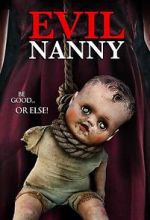 Watch Evil Nanny Online 123movieshub
