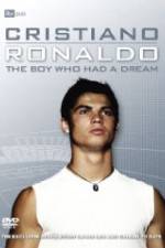 Watch Cristiano Ronaldo: The Boy Who Had a Dream 123movieshub