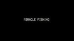 Watch Miracle Fishing: Kidnapped Abroad 123movieshub