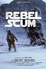 Watch Rebel Scum 123movieshub