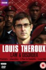 Watch Louis Theroux Law & Disorder 123movieshub