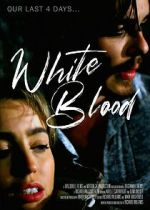Watch White Blood 123movieshub