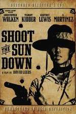 Watch Shoot the Sun Down 123movieshub