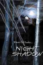 Watch Night Shadow 123movieshub