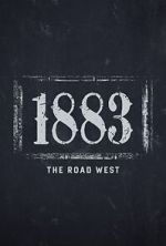 Watch 1883: The Road West (TV Special 2022) 123movieshub