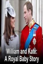 Watch William And Kate-A Royal Baby Story 123movieshub
