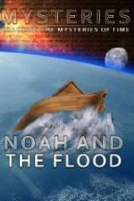 Watch Mysteries of Noah and the Flood 123movieshub