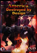 Watch America Destroyed by Design 123movieshub