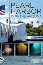 Watch Pearl Harbor: Into the Arizona 123movieshub