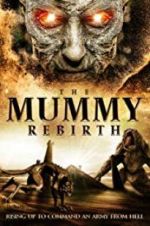 Watch The Mummy Rebirth 123movieshub