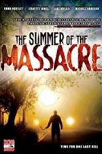 Watch The Summer of the Massacre 123movieshub