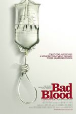 Watch Bad Blood: A Cautionary Tale 123movieshub