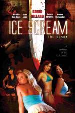 Watch Ice Scream: The ReMix 123movieshub