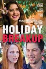 Watch Holiday Breakup 123movieshub