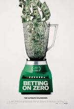 Watch Betting on Zero 123movieshub