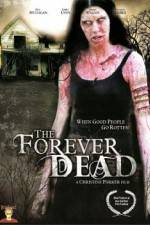 Watch Forever Dead 123movieshub