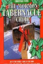 Watch Christmas With The Mormon Tabernacle Choir 123movieshub