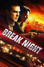 Watch Break Night 123movieshub