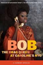 Watch Bob the Drag Queen: Live at Caroline\'s (TV Special 2020) 123movieshub