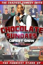 Watch The Chocolate Sundaes Comedy Show 123movieshub