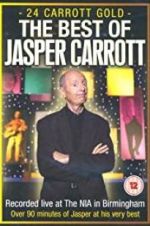 Watch Jasper Carrott: 24 Carrott Gold 123movieshub