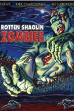 Watch Rotten Shaolin Zombies 123movieshub