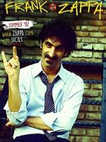 Watch Summer \'82: When Zappa Came to Sicily 123movieshub