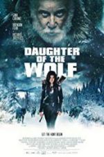 Watch Daughter of the Wolf 123movieshub