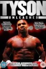 Watch Tyson Unleashed 123movieshub
