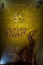 Watch The World Is Full of Secrets 123movieshub