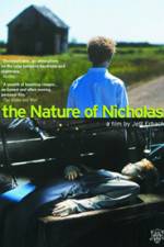 Watch The Nature of Nicholas 123movieshub