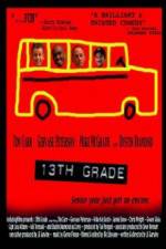 Watch 13th Grade 123movieshub