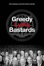 Watch Greedy Lying Bastards 123movieshub