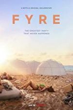 Watch Fyre 123movieshub