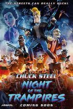 Watch Chuck Steel: Night of the Trampires 123movieshub