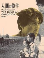 Watch The Human Condition I: No Greater Love 123movieshub