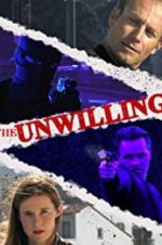 Watch The Unwilling 123movieshub