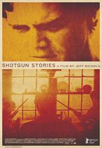 Watch Shotgun Stories 123movieshub