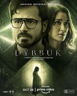 Watch Dybbuk: The Curse Is Real 123movieshub