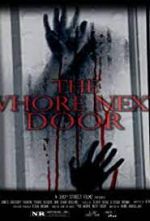 Watch The Whore Next Door 123movieshub
