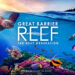 Watch Great Barrier Reef: The Next Generation 123movieshub