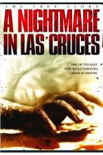 Watch A Nightmare in Las Cruces 123movieshub