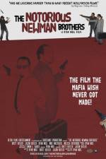 Watch The Notorious Newman Brothers 123movieshub